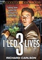 I Led 3 Lives: Volume 3