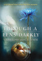 Through a Lens Darkly: Grief, Loss, and C.S. Lewis