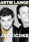 Artie Lange: Jack & Coke