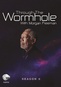 Through the Wormhole with Morgan Freeman: Season 6