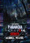 Jack Hunter's Paranoia Tapes 3 & 4: Siren / Kennel House