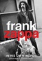 Zappa Frank: In His Own Words
