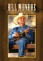 Bill Monroe: Father Of Bluegrass Music