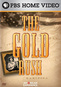 American Experience: The Gold Rush