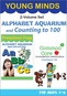 Young Minds: Alphabet Aquarium and Counting to 100