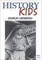 History Kids - Charles Lindbergh