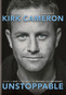Unstoppable: Kirk Cameron