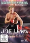 Legends Kickboxing Techniques: Joe Lewis The Golden Boy