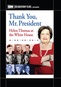 Thank You Mr President: Helen Thomas